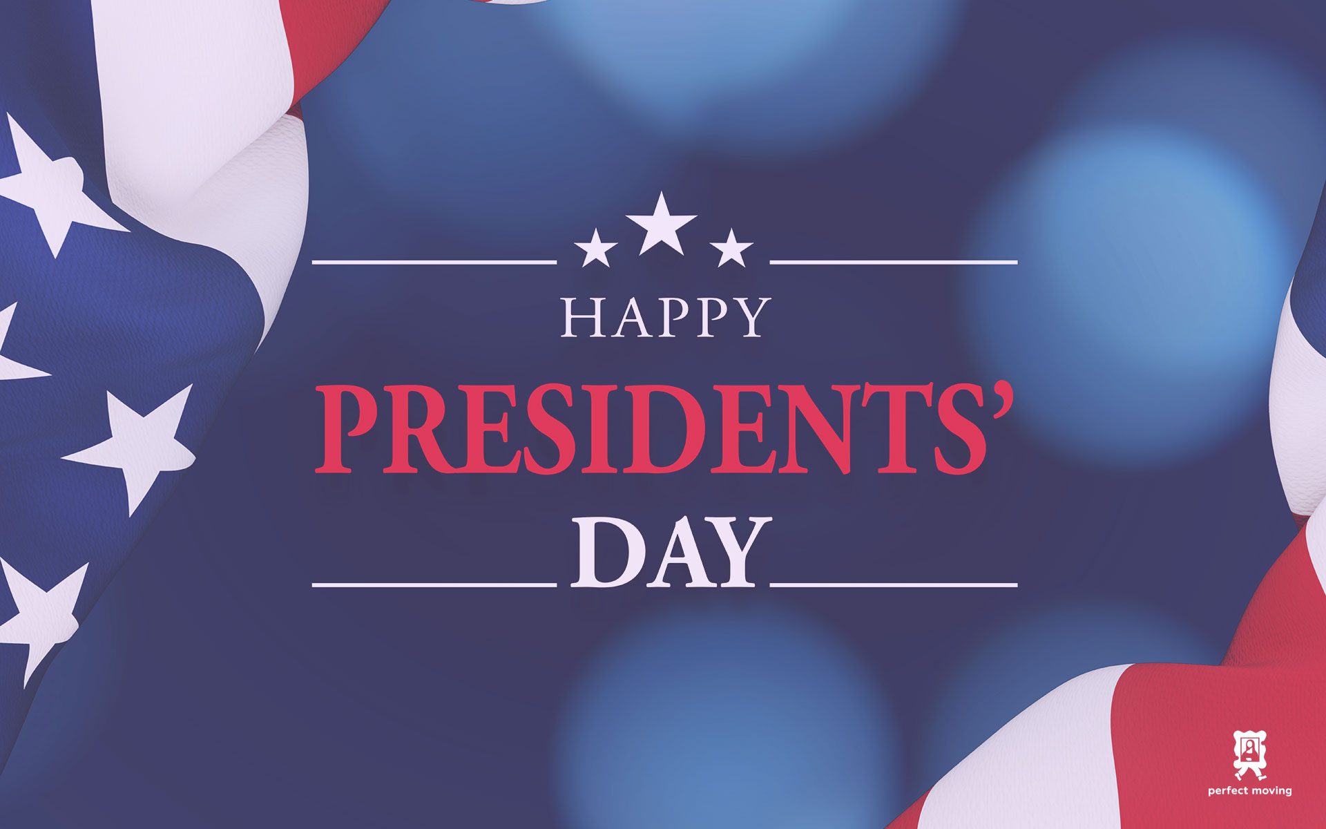 Get presidential moving service this year with Perfect Moving!